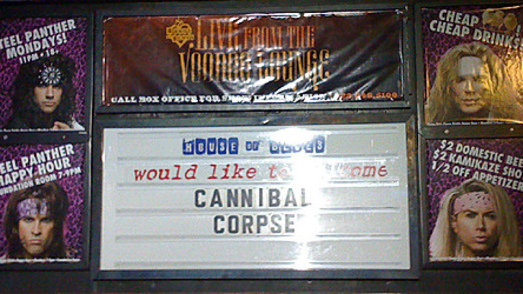 cannibalcorpse-houseofbluessign-thumbnail