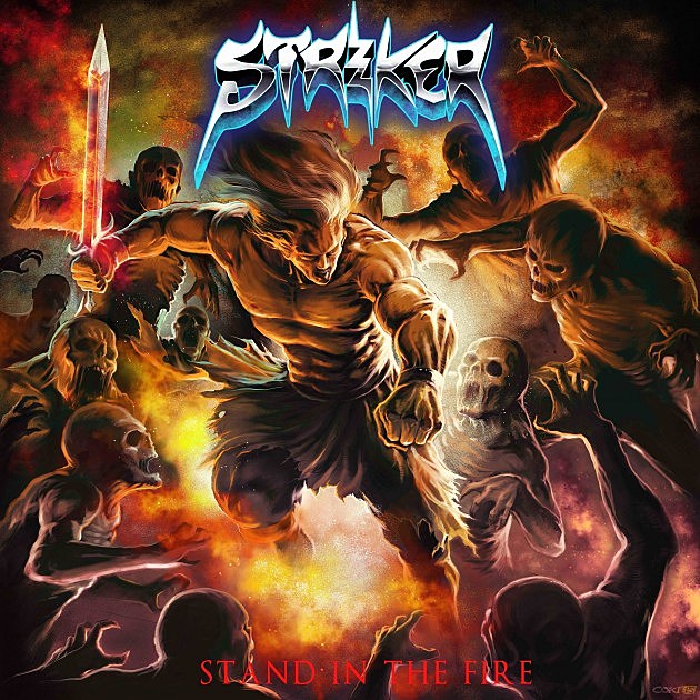 Striker Stand In The Fire Cover Art