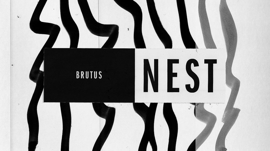 Brutus Nest