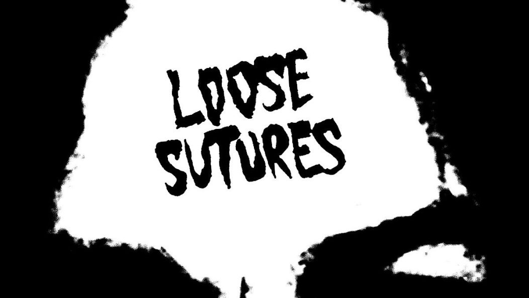 Loose Sutures Album Art