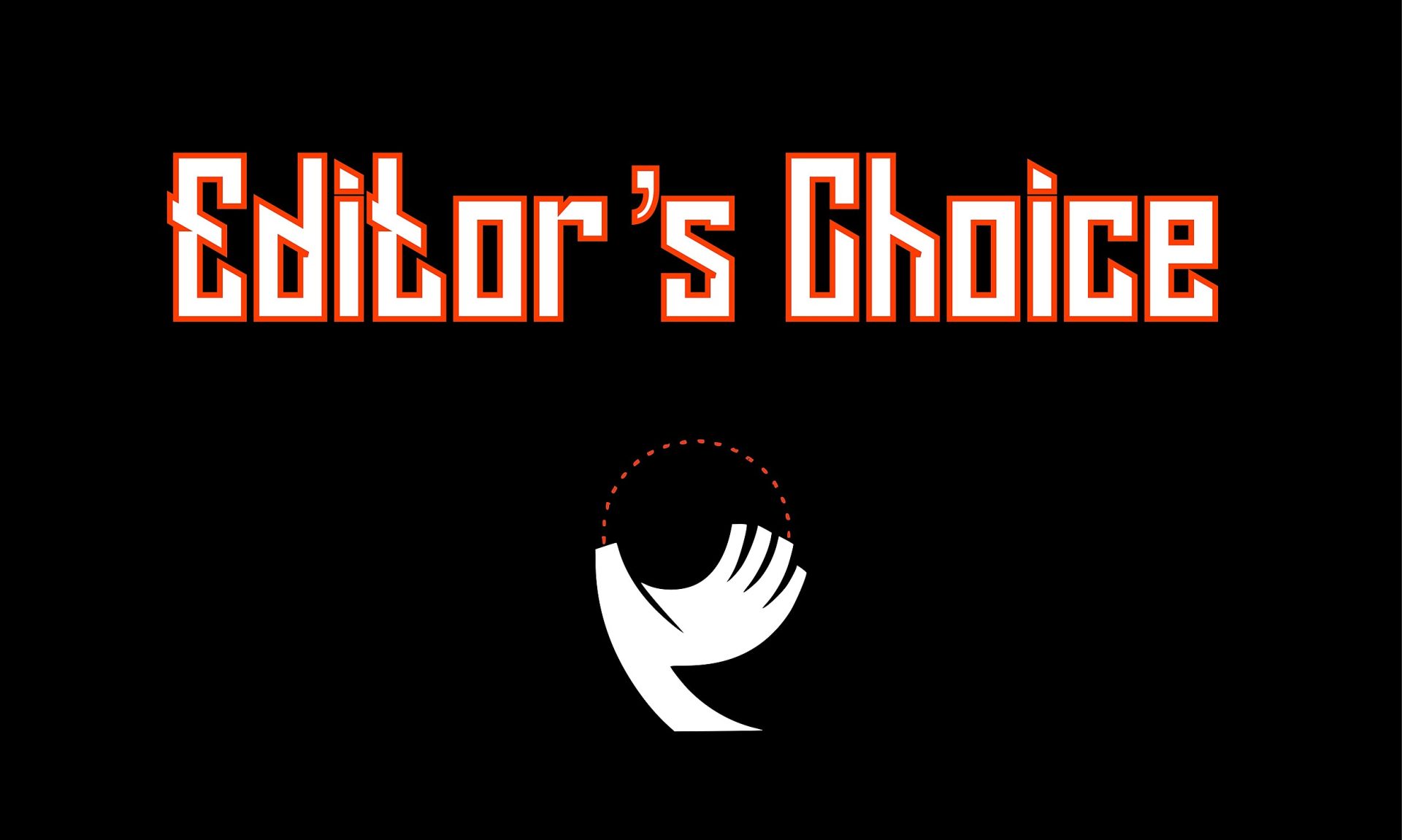 editors choice new