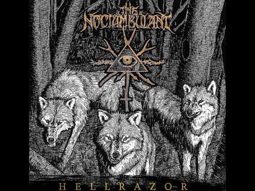 The Noctambulant - Hellrazor