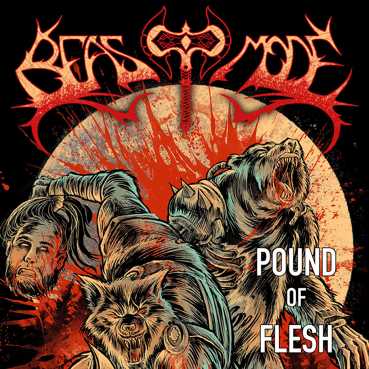 Beast Mode - Pound of Flesh
