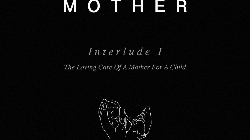 Mother Interlude I
