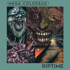 Mega Colossus Riptime