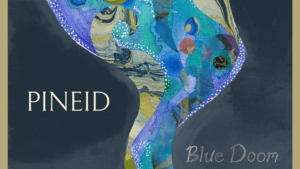 Pineid - Blue Doom