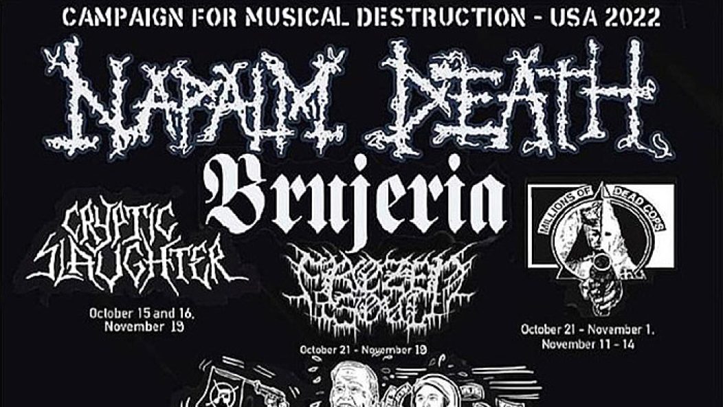 Napalm Death Campaign for Musical Destruction