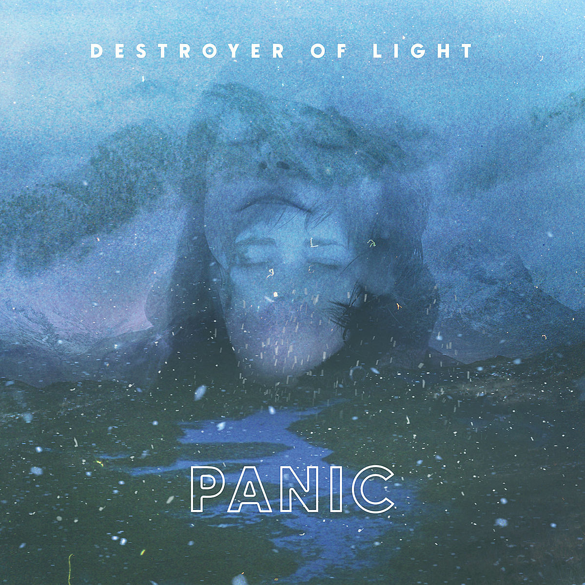 Destroyer of Light - Panic