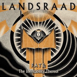 Landsraad Fate the inevitably thereof